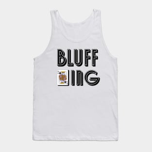 Bluff King Tank Top